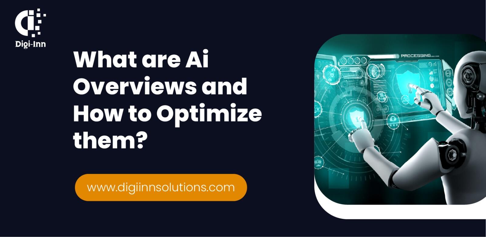 What are Ai Overviews and How to Optimize them?