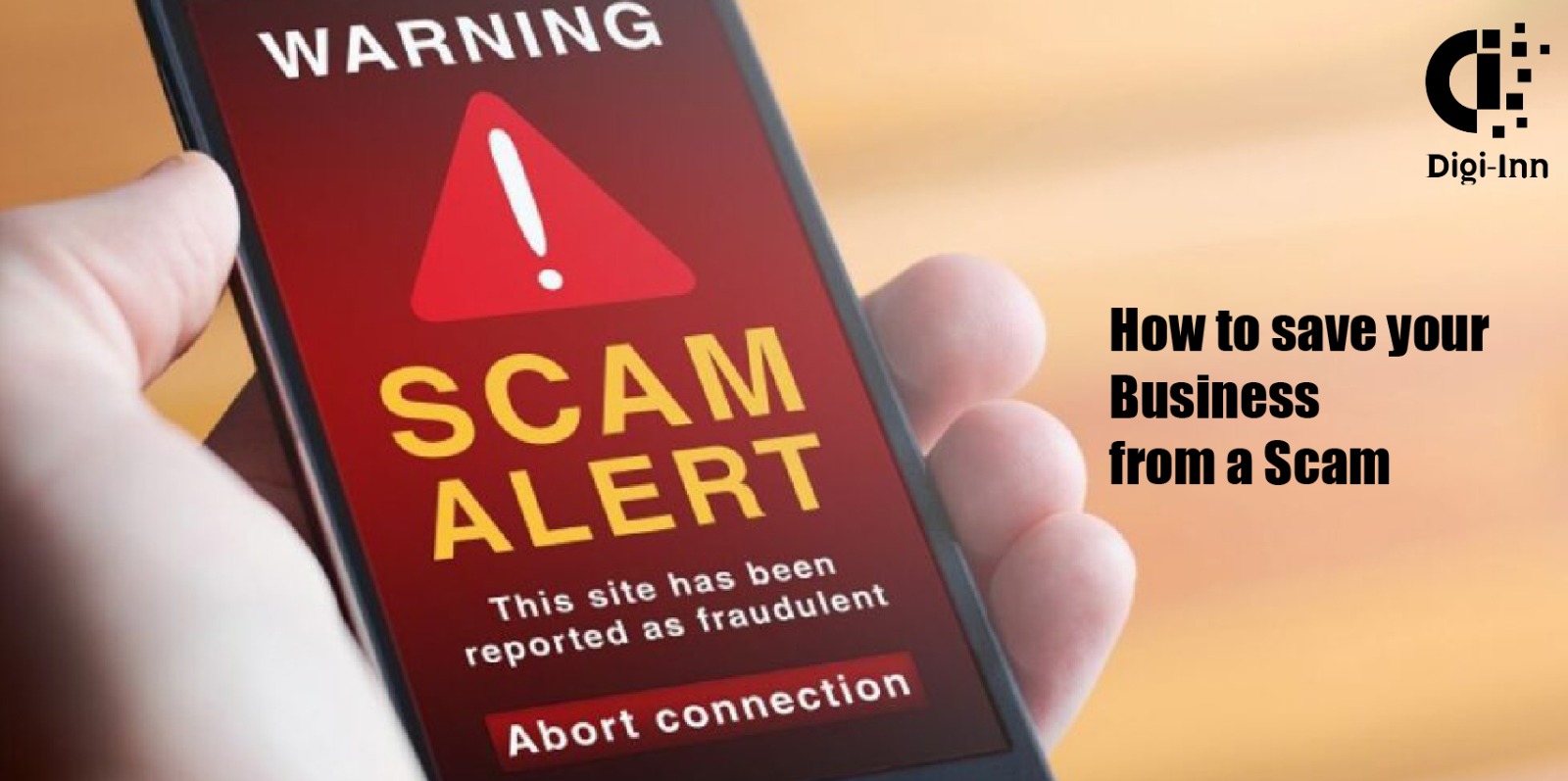 How to save your Business from a Scam?